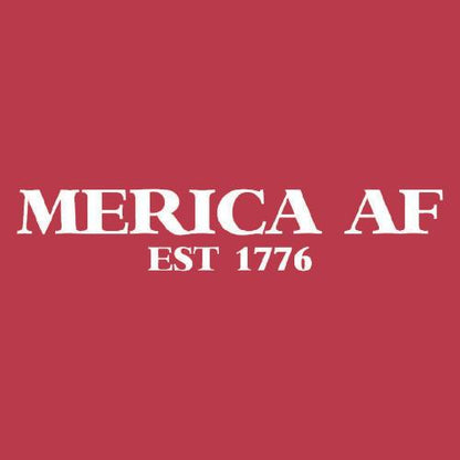 Merica AF 1776 Est T Shirt