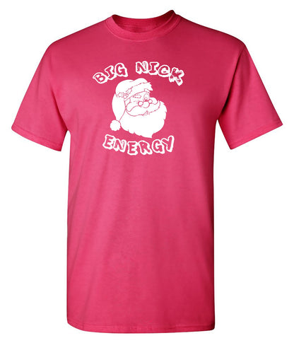 Big Nick Energy T Shirt