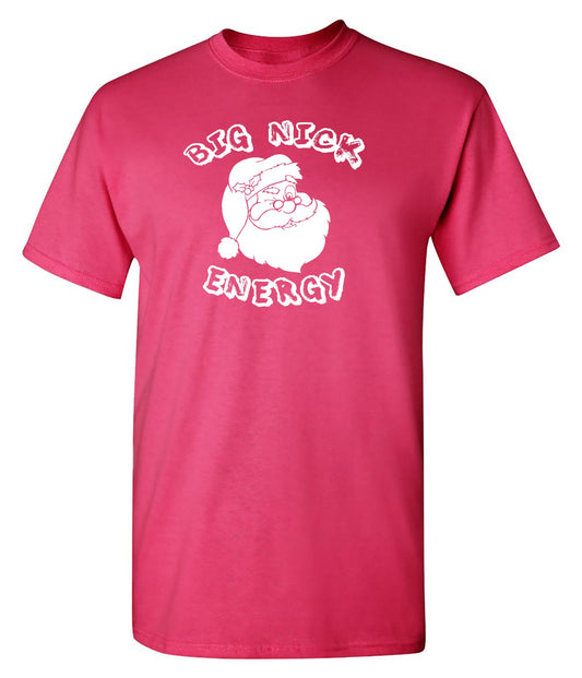 Big Nick Energy T Shirt