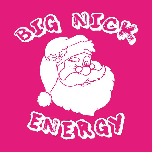 Funny T-Shirts design "Big Nick Energy T Shirt"