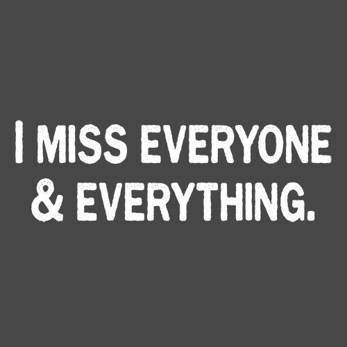 I'm Everyone And Everything 