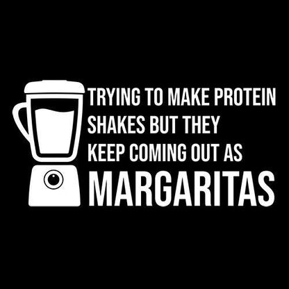 Tring To Make Protein Shakes but They Keep Coming Out As Margaritas - Roadkill T Shirts
