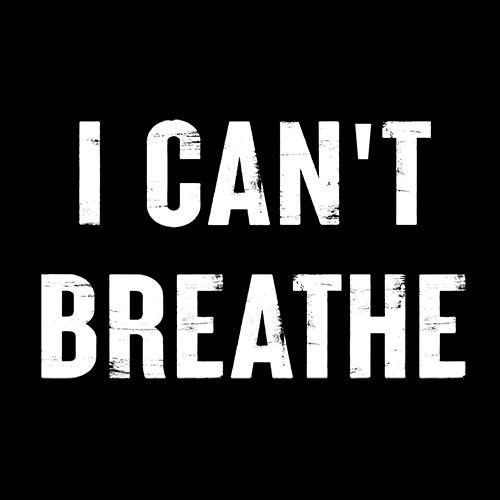 I Can't Breathe - Roadkill T Shirts