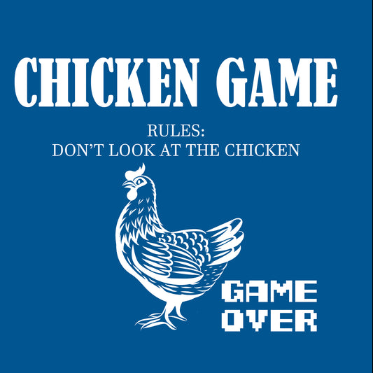 Chicken Game