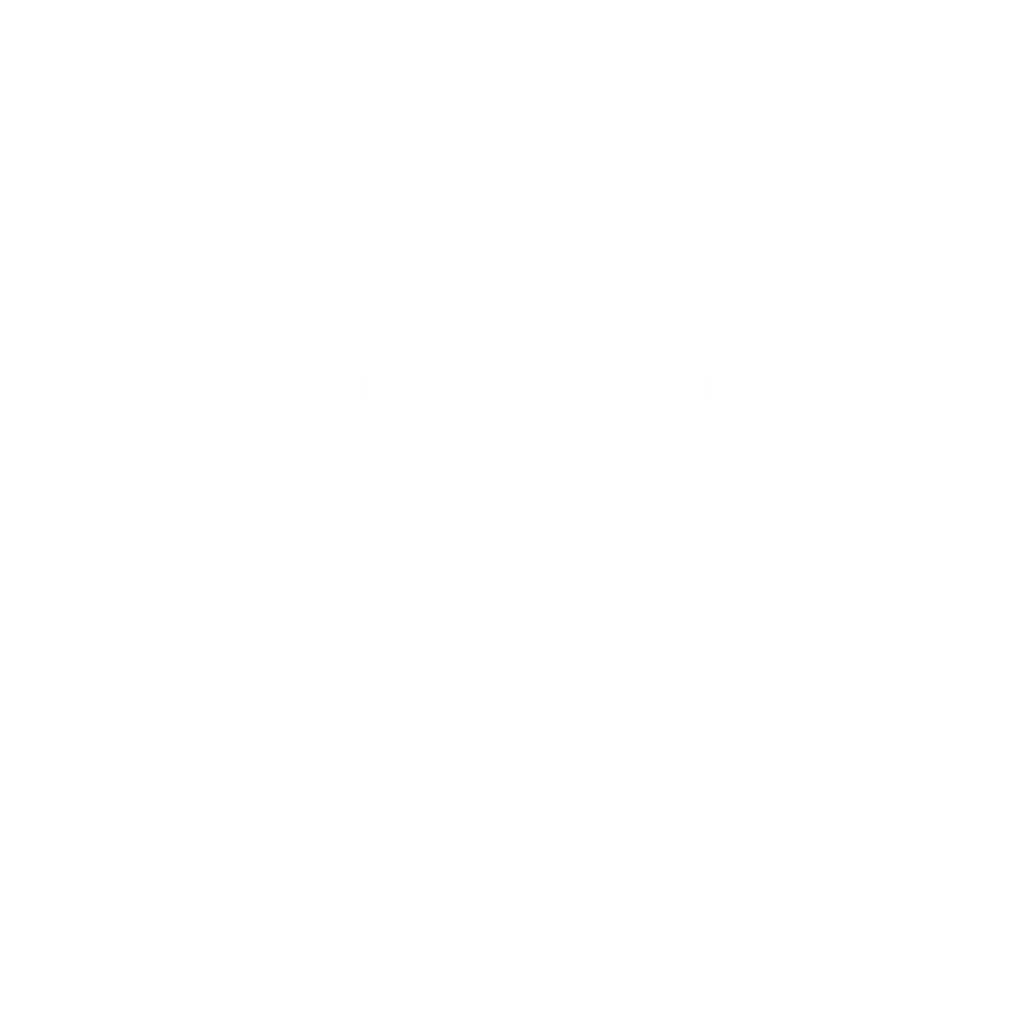 My Greatest Accomplishment Is Keeping My Mouth Shut