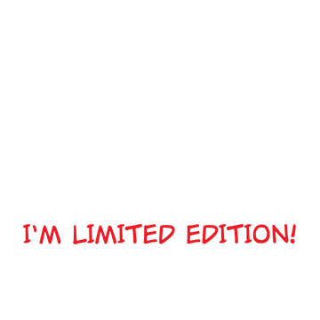 I'm Not Weird I'm Limited Edition Funny T-Shirt