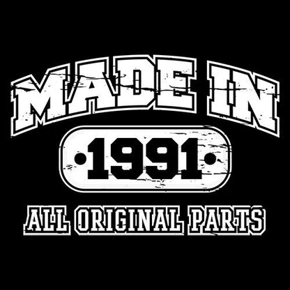 Made in 1991 All Original Parts - Roadkill T Shirts