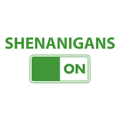 SHENANIGANS_ON
