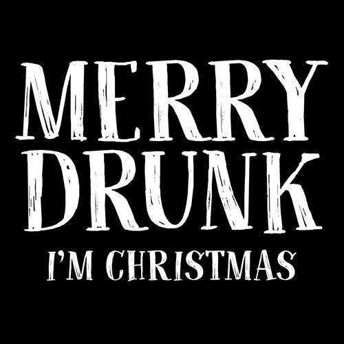 Merry Drunk I'm Christmas - Roadkill T Shirts