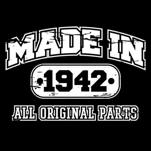 Made in 1942 All Original Parts - Roadkill T Shirts