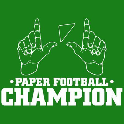 Paper Football Champion T-Shirts - Bad Idea T-shirts