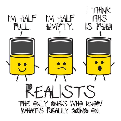 Realists The Only Ones Who Knows T-shirts