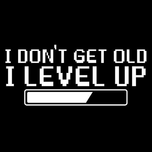 I Dont Get Older, I level up 