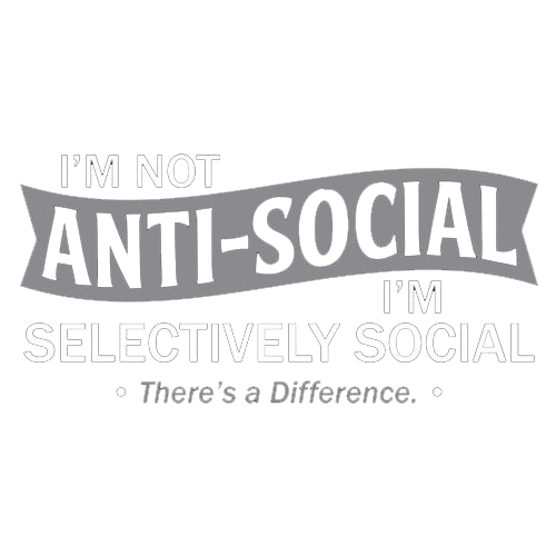 I'm not anti-social. I'm selectively social T-Shirt