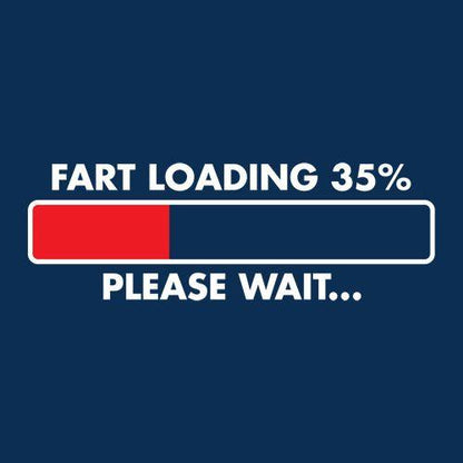 Fart Loading 35% - Please Wait 